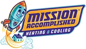 Mission Accomplished Heating & Cooling Mission Accomplished Heating & Cooling